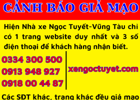 🚨 CẢNH BÁO: Các Số Điện Thoại Giả Mạo Nhà Xe Ngọc Tuyết – Vũng Tàu